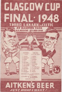 GLASGOW CUP FINAL FOOTBALL PROGRAMME THIRD LANARK V CELTIC 1948 for sale on Ebay