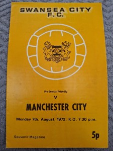 Swansea City v Manchester City friendly programme.  7/8/1972 for sale on Ebay