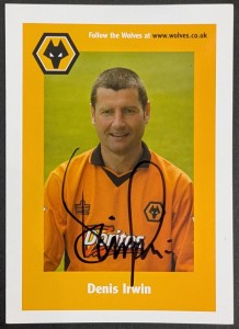 Denis Irwin Signed Wolves Promo Photo - Manchester Utd, Oldham, Leeds  for sale on Ebay