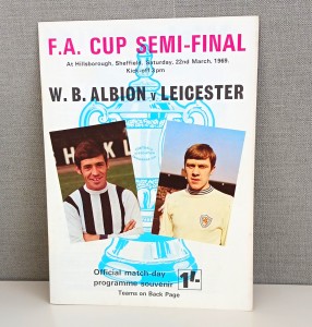 FA Cup Semi-Final Programme West Brom Albion v Leicester City 22 March 1969. for sale on Ebay