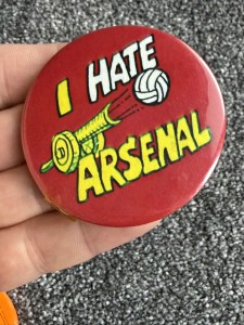 Vintage I Hate Arsenal Large Tin Pin Badge for sale on Ebay