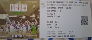 Match Ticket for The lionesses England V Brazil at Manchester city fc 2025 for sale on Ebay