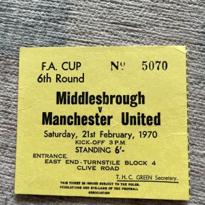 TICKET 1970 MIDDLESBROUGH - MANCHESTER MAN UTD UNITED FA CUP for sale on Ebay