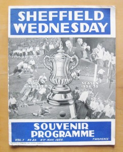 SHEFFIELD WEDNESDAY v GRIMSBY TOWN 1934/1935 FA Cup Final Souvenir Edition + Ins for sale on Ebay