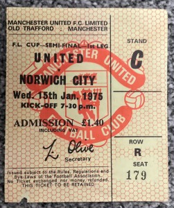 Ticket - Manchester United v Norwich City (League Cup Semi Final) 1974/75  for sale on Ebay