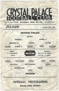 WAR TIME- CRYSTAL PALACE V FULHAM 1941-42 LONDON WAR CUP APRIL 18TH 1942 S/S for sale on Ebay