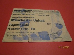 TICKET : DERBY COUNTY  v  MANCHESTER UNITED - MAN UTD  1976/7   AUGUST 28th for sale on Ebay