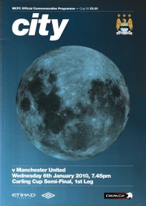MANCHESTER CITY v MANCHESTER UNITED - POSTPONED - CARLING CUP - 6th JAN 2010. for sale on Ebay