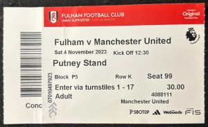 Fulham V Manchester United 2023 Football Match Ticket Stub Garnacho Winner for sale on Ebay