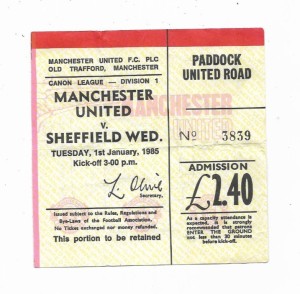 Ticket 1984/85 Division 1 - MANCHESTER UNITED v. SHEFFIELD WEDNESDAY for sale on Ebay