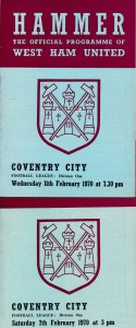 WEST HAM UNITED v Coventry City 1969/1970 - Played + POSTPONED programmes for sale on Ebay