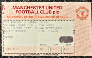 1995 FA Cup Manchester United V Leeds United  Football Match Ticket Stub 1990s for sale on Ebay