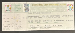 Unused 1995 Coventry City V Manchester United Match Ticket Stub Football 1990s for sale on Ebay