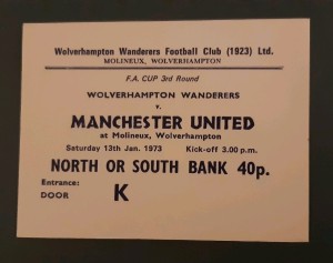 Wolves v Manchester United FA Cup 3rd Round ticket 13th January 1973 for sale on Ebay
