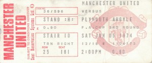 TICKET: Manchester United v Plymouth Argyle (FA Cup) 1973/1974 for sale on Ebay