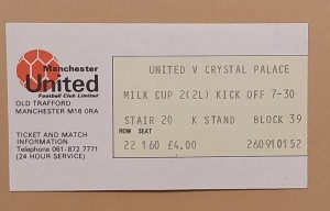 Manchester United v Crystal Palace Ticket Stub Milk League Cup 1985 for sale on Ebay