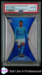 PHIL FODEN MANCHESTER CITY GOLD 1/1 DAKA EUROPE CARD SHOW 2024 3 PSA 8 for sale on Ebay