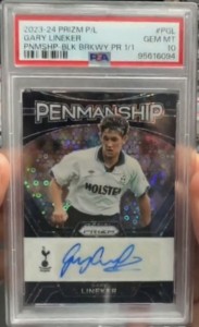 Gary Lineker 2023-24  Prizm Premier League Penmanship 1/1 Tottenham PSA10🔥 for sale on Ebay