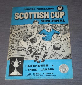 Scottish Cup Semi-Final Football Programme Aberdeen v Third Lanark 1959 for sale on Ebay