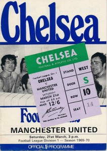 TICKET: Chelsea v Manchester United 1969/1970 + PROGRAMME for sale on Ebay
