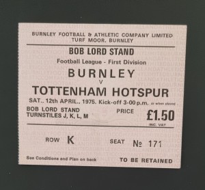 Burnley v Tottenham/Spurs 1974/75 ticket for sale on Ebay
