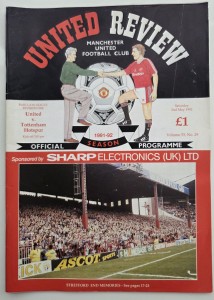 Manchester United v Tottenham Hotspur Div 1 2-5-1992 inc Ticket - Lineker for sale on Ebay