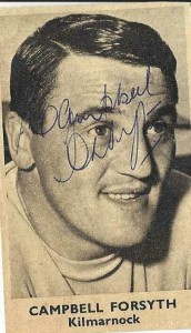 Campbell Forsyth - Kilmarnock / Southampton/ Scotland- Rare hand signed picture for sale on Ebay