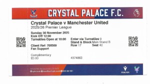 Complete Ticket 2025/26 Premier League - CRYSTAL PALACE v. MANCHESTER UNITED for sale on Ebay
