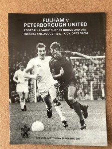 FULHAM V PETERBOROUGH UNITED. 12TH AUGUST 1980. LEAGUE CUP 1ST ROUND 2ND LEG. for sale on Ebay