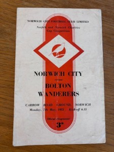 NORWICH CITY v BOLTON WANDERERS (N&N CHARITIES CUP COMP.) 7TH MAY 1951 for sale on Ebay