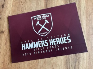 BILLY BONDS AT SEVENTY HAMMERS HEROES WEST HAM UNITED UTD UPTON PARK PROGRAMME for sale on Ebay