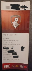 AFC BOURNEMOUTH v  EVERTON TICKET STUB 2ND DECEMBER 2025 for sale on Ebay