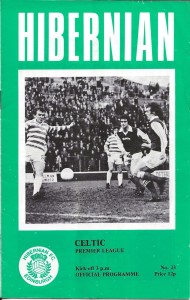 Hibernian v Celtic Scottish Premier League 15th April 1978 for sale on Ebay