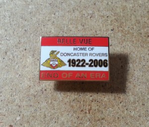 DONCASTER ROVERS BELLE VUE END OF AN ERA ENAMEL FOOTBALL SUPPORTERS BADGE for sale on Ebay