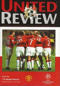 Manchester United v Bayern Munich (Germany) Champions League QF 3rd Apl 2001 for sale on Ebay