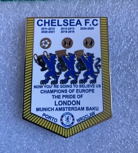 Chelsea Fc  -“ Champions of Europe-Pride of London Pennant” enamel  Badge. for sale on Ebay
