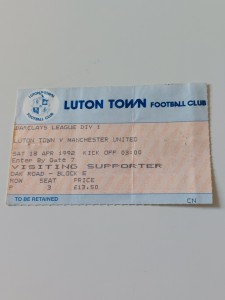 LUTON TOWN v MANCHESTER UNITED FOOTBALL TICKET DIVISION ONE 18TH APRIL 1992 for sale on Ebay
