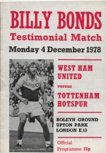 1978/79 WEST HAM UNITED V SPURS BILLY BONDS TESTIMONIAL for sale on Ebay