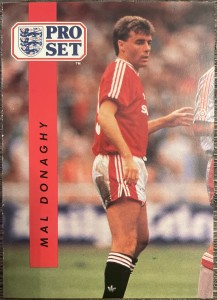 Pro Set 1990/91 Football Card - #140 Mal Donaghy - MANCHESTER UNITED for sale on Ebay