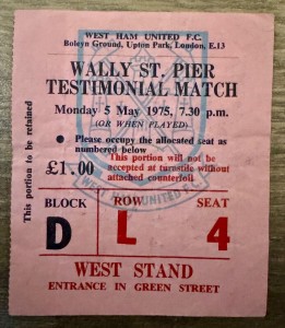 WEST HAM UNITED - WALLY ST. PIER TESTIMONIAL TICKET - VERY RARE - FREE P&P for sale on Ebay