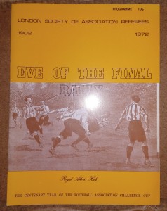 1972 F.A.CUP EVE OF THE FINAL RALLY LONDON SOCIETY OF ASSOCIATION REFEREES for sale on Ebay