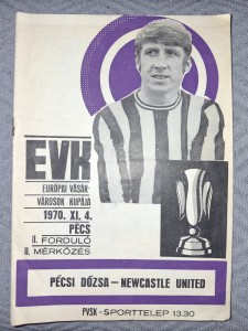 Pecsi Dozsa v Newcastle United programme.  1970/1  Inter Cities Fairs Cup for sale on Ebay