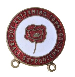 Kettering Town Supporters Club Badge for sale on Ebay