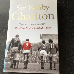 BOBBY CHARLTON - SIGNED AUTOBIOGRAPHY ‘MY MAN. UNITED YEARS’  CLEAR SIGNATURE for sale on Ebay