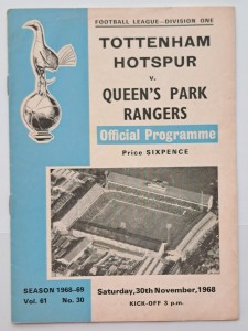 Tottenham / Spurs v Queens Park Rangers  30 Nov 1968 (postponed match)  rare for sale on Ebay