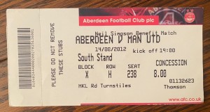 Match Ticket Aberdeen v Manchester United Neil Simpson Benefit 2012 for sale on Ebay
