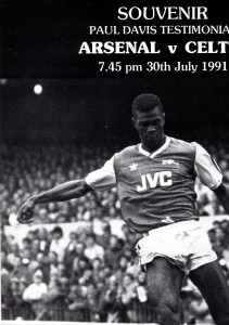 1991/92 ARSENAL V CELTIC. PAUL DAVIS TESTIMONIAL.  64 PAGE PROGRAMME & TEAMSHEET for sale on Ebay