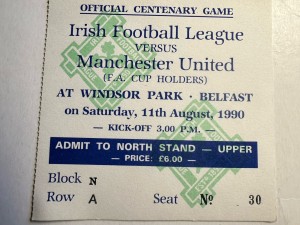 Irish Football League v Manchester United 1990 pre-season friendly ticket for sale on Ebay