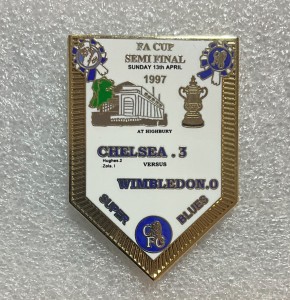 Chelsea Fc .FA Cup Semi Final 1997Winners Pennant” enamel  Badge. for sale on Ebay
