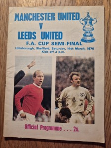 1969/70 Manchester Utd V Leeds FA Cup Semi Final Football Programme VGC for sale on Ebay